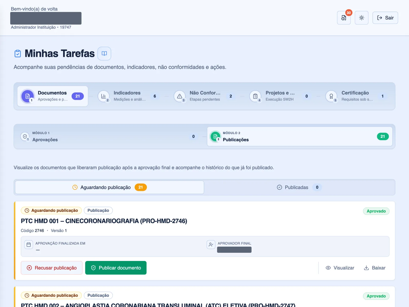 Minhas Tarefas: pendências por módulo, com contadores em cada aba