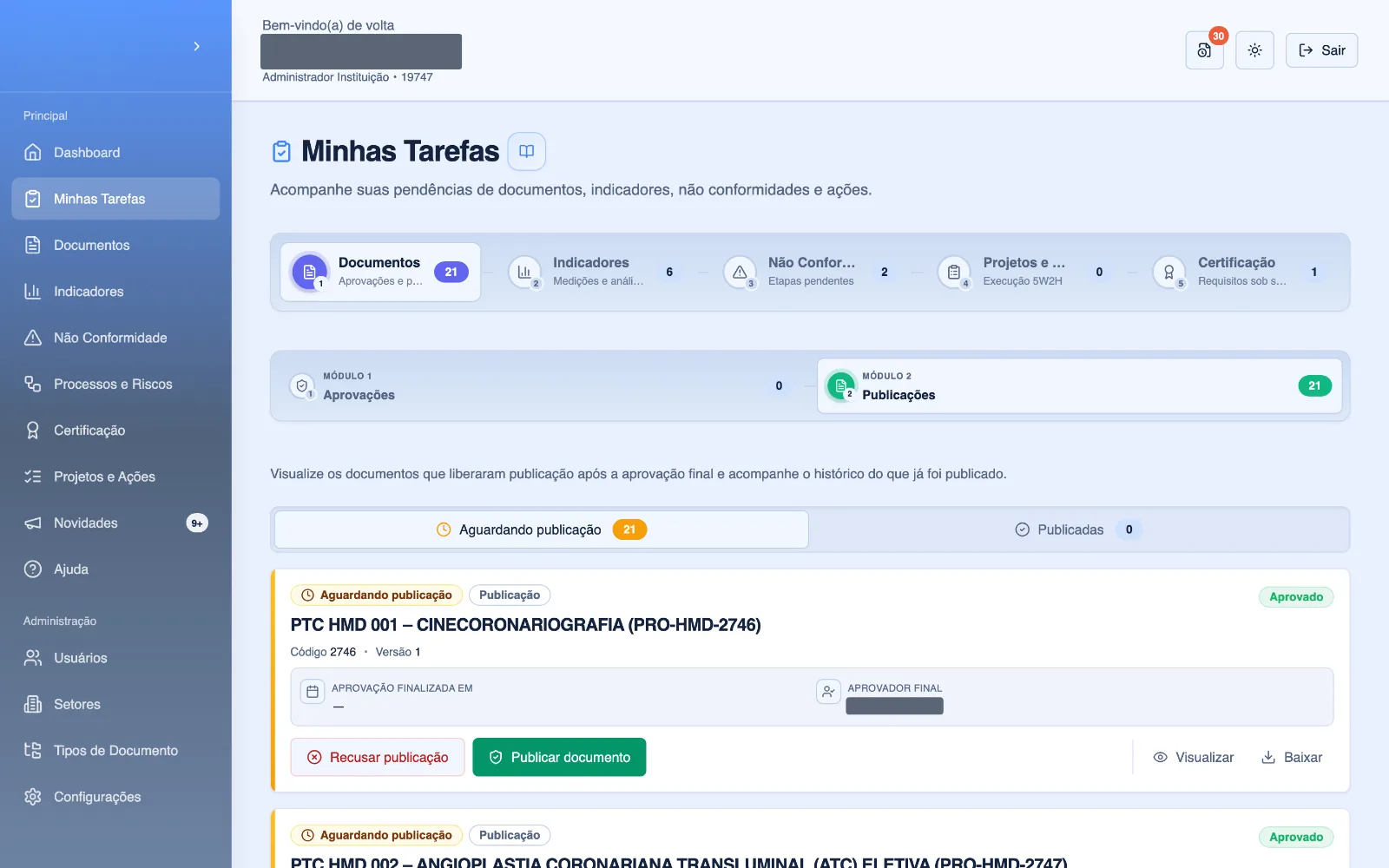 Minhas Tarefas: pendências por módulo, com contadores em cada aba.